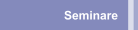 Seminare