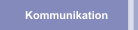 Kommunikation
